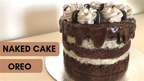 Receita De Bolo De Oreo Naked Cake Um Doce Inesquec Vel Cookies Oreo