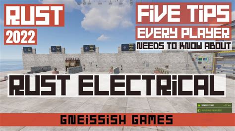 Rust Electricity Tutorial Five Electrical Tips That Every Player