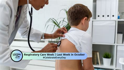 Respiratory Care Week Last Week In October National Day Calendar