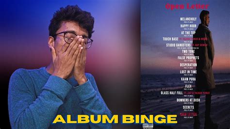 Open Letter Talha Anjum Album Binge Big Scratch Bisects YouTube