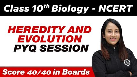 HEREDITY AND EVOLUTION PYQ Session In One Shot Class 10th Board