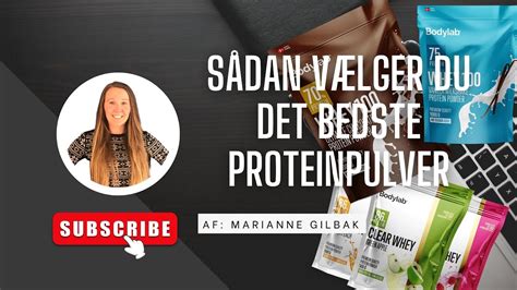 S Dan Finder Du Det Bedste Proteinpulver Youtube