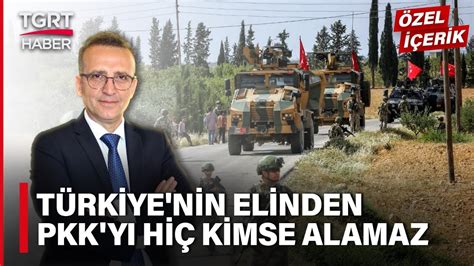 Eray Güçlüer Türkiye nin Irak a Kara Harekatı Planını Yorumladı PKK