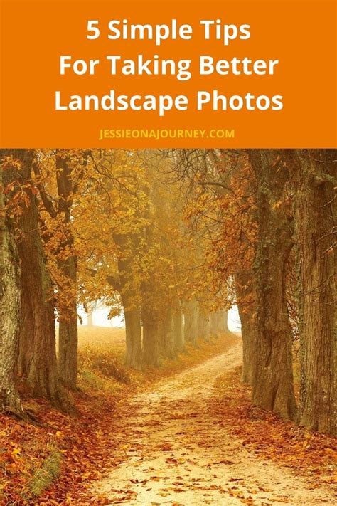 Landscape Photography Tips To Improve Your Travel Photos