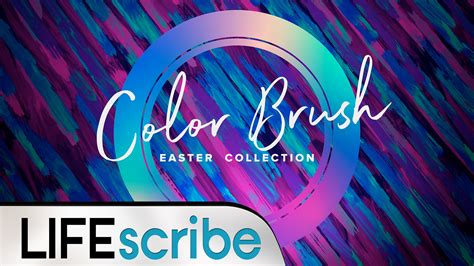 Color Brush Resurrection Sunday Life Scribe Media Worshiphouse Media