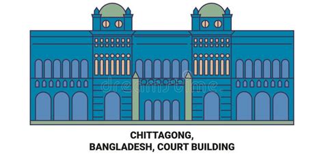 Bangladesh Chittagong Court Building Travel Landmark Vector