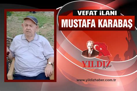 Mustafa Karaba Vefat Etti