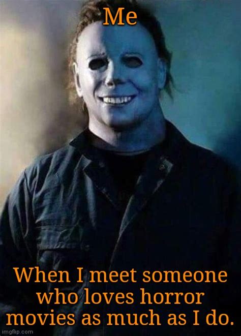 Happy Michael Myers Memes - Imgflip