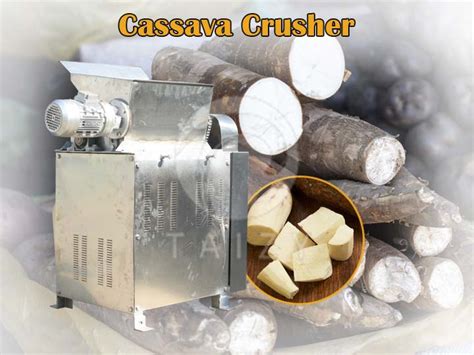 Cassava Crusher Machine Cassava Grinding Machine