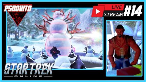 Star Trek Online Ps Live Stream Q Winter Wonderland Youtube