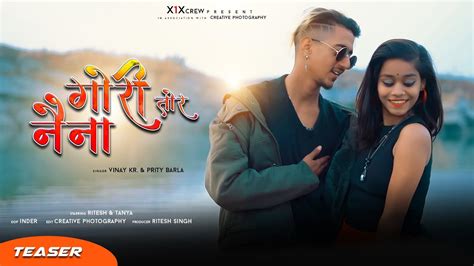 Gori Tor Naina New Nagpuri Song Ritesh Singh And Tanya Singer