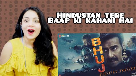 Bhuj The Pride Of India Official Trailer Reaction Ajay D