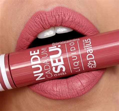 Resenha Batom L Quido Rose Dailus Nude Cada Um Tem O Seu Blog Daniela Castro