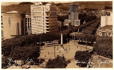 Pra A Sete Bh Fotos Pra A Sete Fotografias Antigas