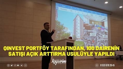 QINVEST PORTFÖY TARAFINDAN 100 DAİRENİN SATIŞI AÇIK ARTTIRMA USULÜYLE