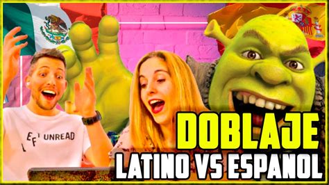 EspaÑoles Reaccionan Doblaje Latino Vs EspaÑol ¿cual Es Mejor Youtube