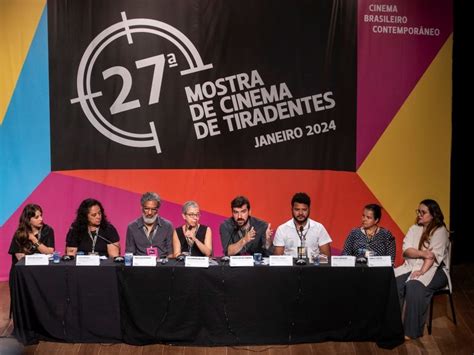 27ª Mostra De Cinema De Tiradentes Confira A íntegra Da Carta