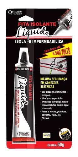 Fita Isolante Liquida 50g Isola E Impermeabiliza Quimatic MercadoLivre