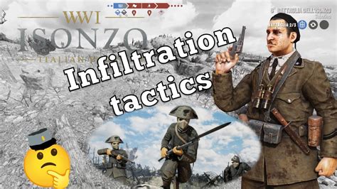 Isonzo Infiltration Tactics YouTube