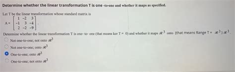 Solved Determine Whether The Linear Transformation Tis Chegg