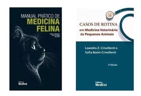 Livro Manual Pr Tico Medicina Felina Casos Rotina Med Vet Frete Gr Tis