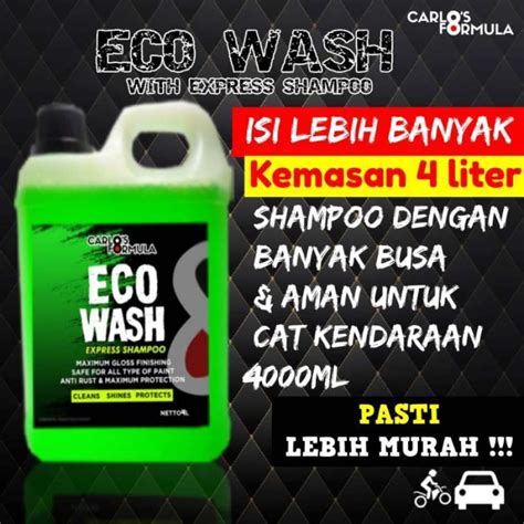 Promo Carlos 4l Eco Wash Shampoo Motor Shampo Wash Sabun Cuci Mobil