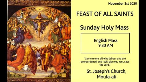 1st November 2020 All Saints Day Holy Mass In English St Joseph