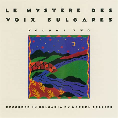 Le Mystere Des Voix Bulgares Vol 2 Album By Bulgarian State Radio