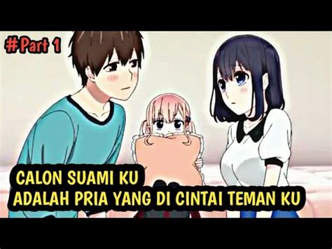 Kisah Seorang Gadis Yang Rela Berbagi Calon Suami Dengan Teman Nya