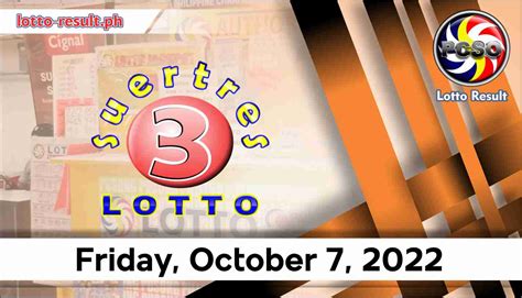 SWERTRES RESULT Today Friday October 7 2022 Official PCSO Lotto Result