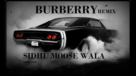 BURBERRY-Sidhu Moose Wala [REMIX] MOOSETAPE 2021 - YouTube