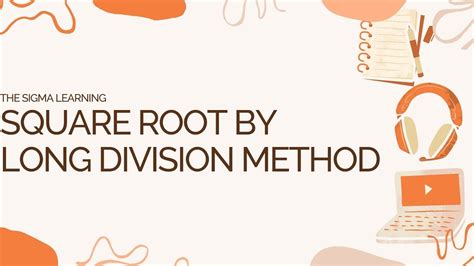 Finding Square Root By Long Division Method YouTube