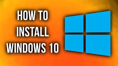 Youtube Install Windows 10