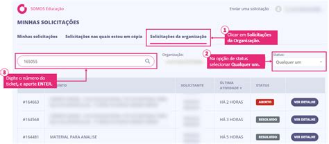 Como Consultar O Status Do Meu Ticket Solicita O Somos Educa O
