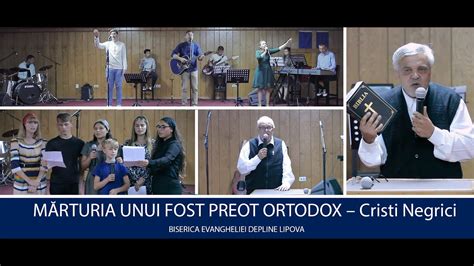 21 august 2022 Cristi Negrici MĂRTURIA UNUI FOST PREOT ORTODOX