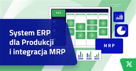 System Erp Na Produkcji Integracja Comarch Xl Z Nexelem Mrp