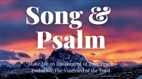 Song Psalm SAH Make Me An Instrument Of Your Peace Psalm 80 The