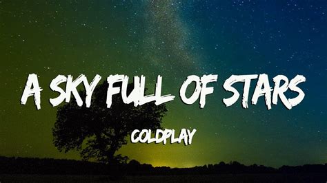 A Sky Full Of Star Coldplay Lyrics Vietsub YouTube