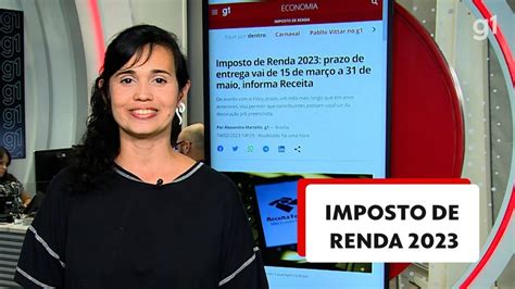 Imposto de Renda 2023 prazo começa esta semana veja quem precisa