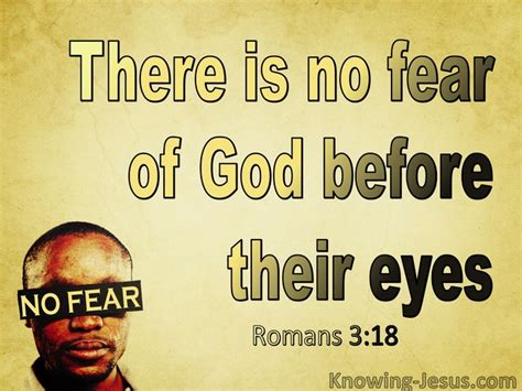 22 Bible verses about No Fear Of God