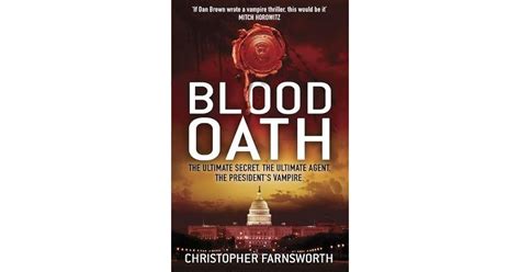 Blood Oath By Christopher Farnsworth