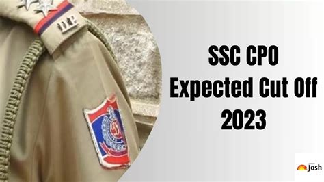 Ssc Cpo Expected Cut Off Tier Category Wise Qualifying Marks