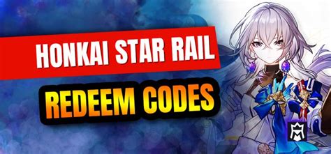 Honkai Star Rail Codes January 2025 Free Stellar Jade Credits