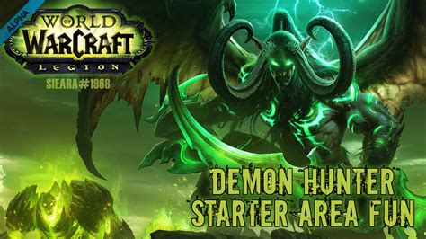 World Of Warcraft Legion Alpha Female Night Elf Demon Hunter Starting Area Playthrough 1