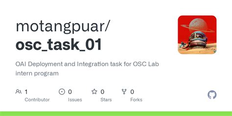 Github Motangpuarosctask01 Oai Deployment And Integration Task