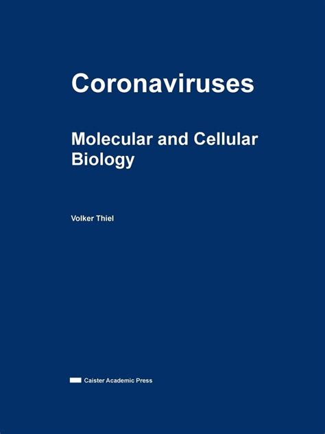 Coronaviruses Molecular And Cellular Biology Nhbs Academic