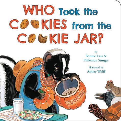 Who Took The Cookies From The Jar