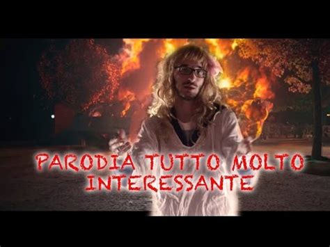 Tutto Molto Interessante PARODIA NAPOLETANA YouTube