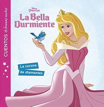 Libro La Bella Durmiente Cuentos De Buenas Noches La Corona De