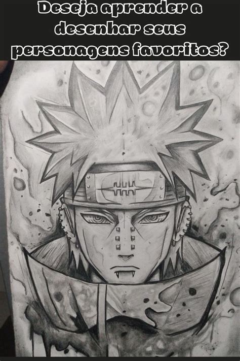 Aprenda a desenhar de forma prática e profissional desenho Naruto